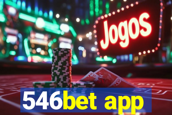 546bet app